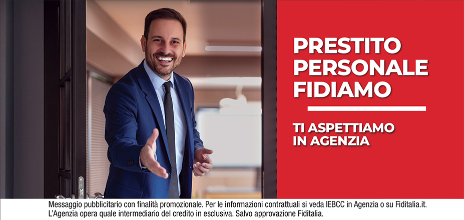 1Capital Srl Fiditalia | Treviso | Prestito Personale Fidiamo - Ti aspettiamo per realizzare i tuoi progetti. Messaggio pubblicitario con finalità promozionale. Per le informazioni contrattuali si veda IEBCC in Agenzia o su Fiditalia.it. L’Agenzia opera quale intermediario del credito in esclusiva. Salvo approvazione Fiditalia.